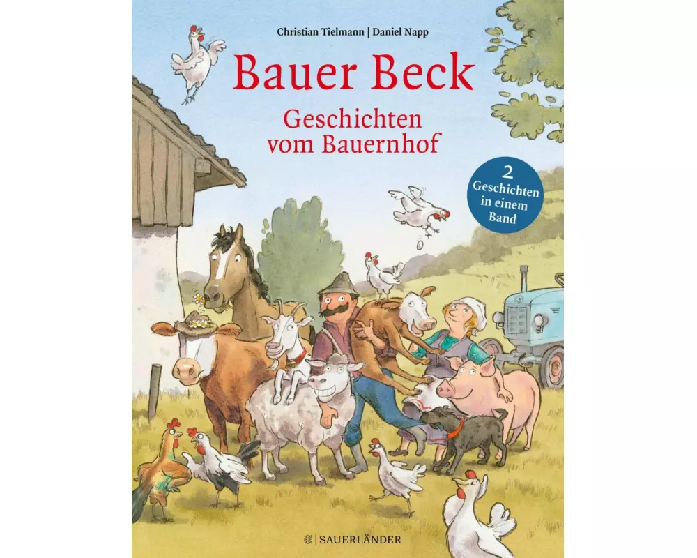 Bauer Beck Geschichten vom Bauernhof