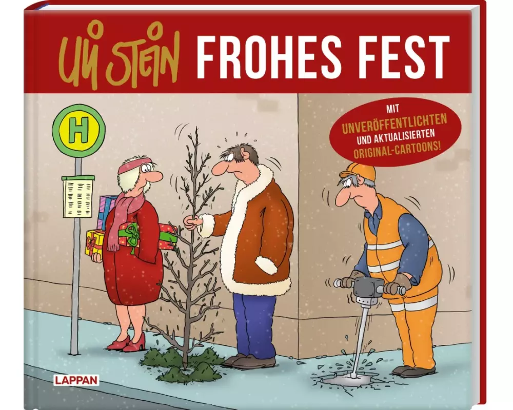Uli Stein: Festtage!: Uli Stein – Frohes Fest!