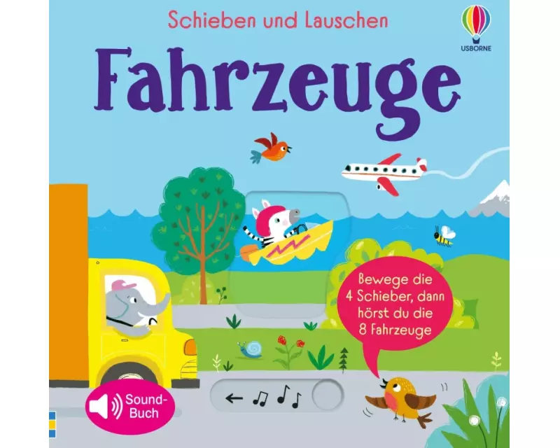 Schieben und Lauschen: Fahrzeuge