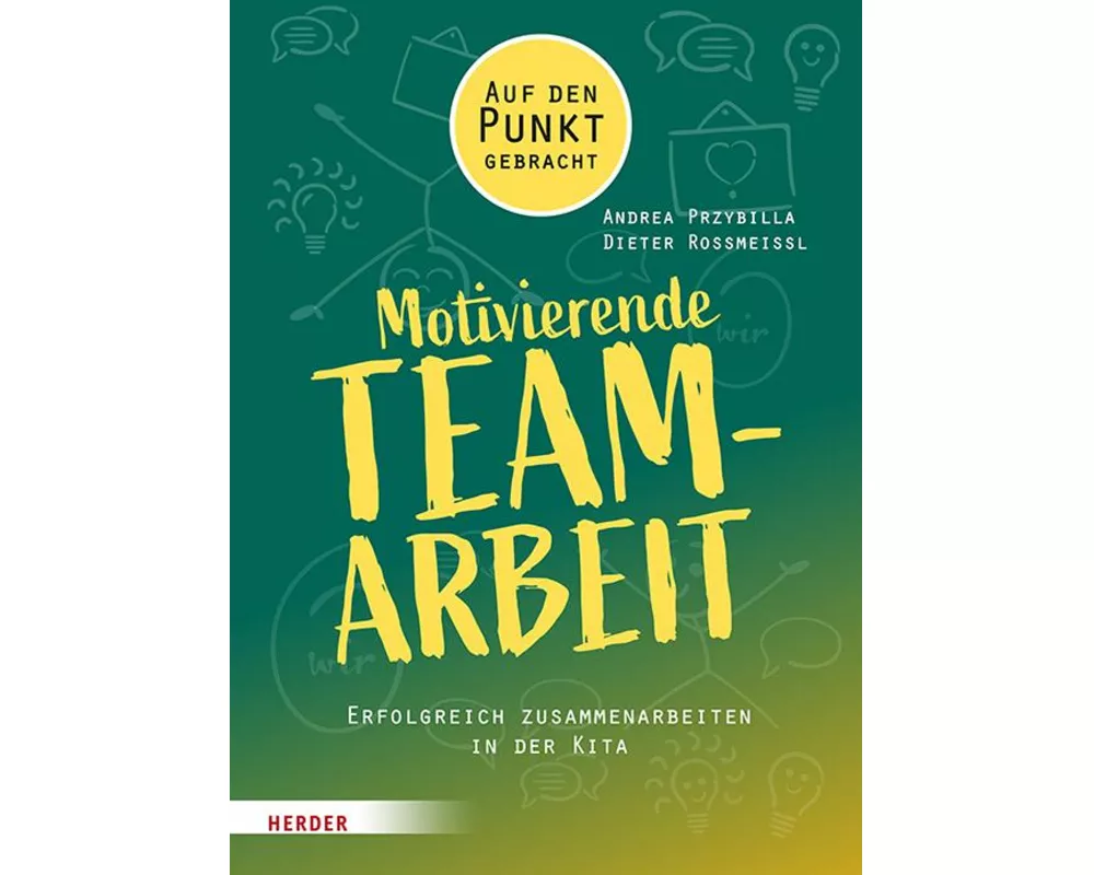 Motivierende Teamarbeit
