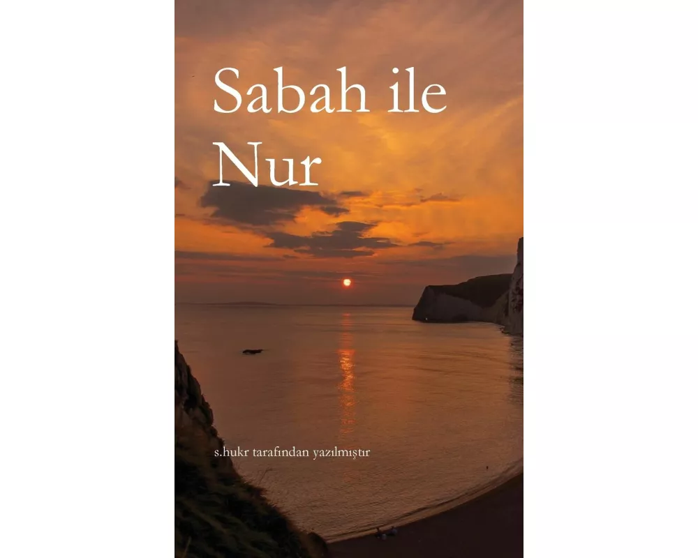 Sabah ile Nur
