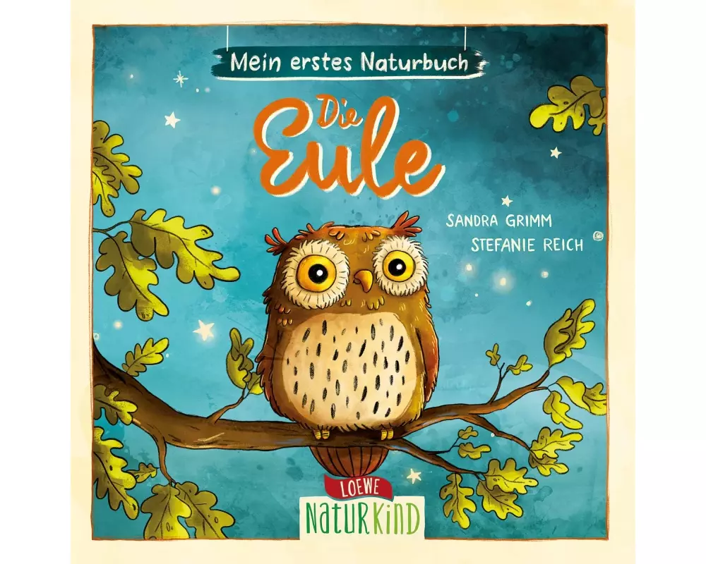 Mein erstes Naturbuch - Die Eule