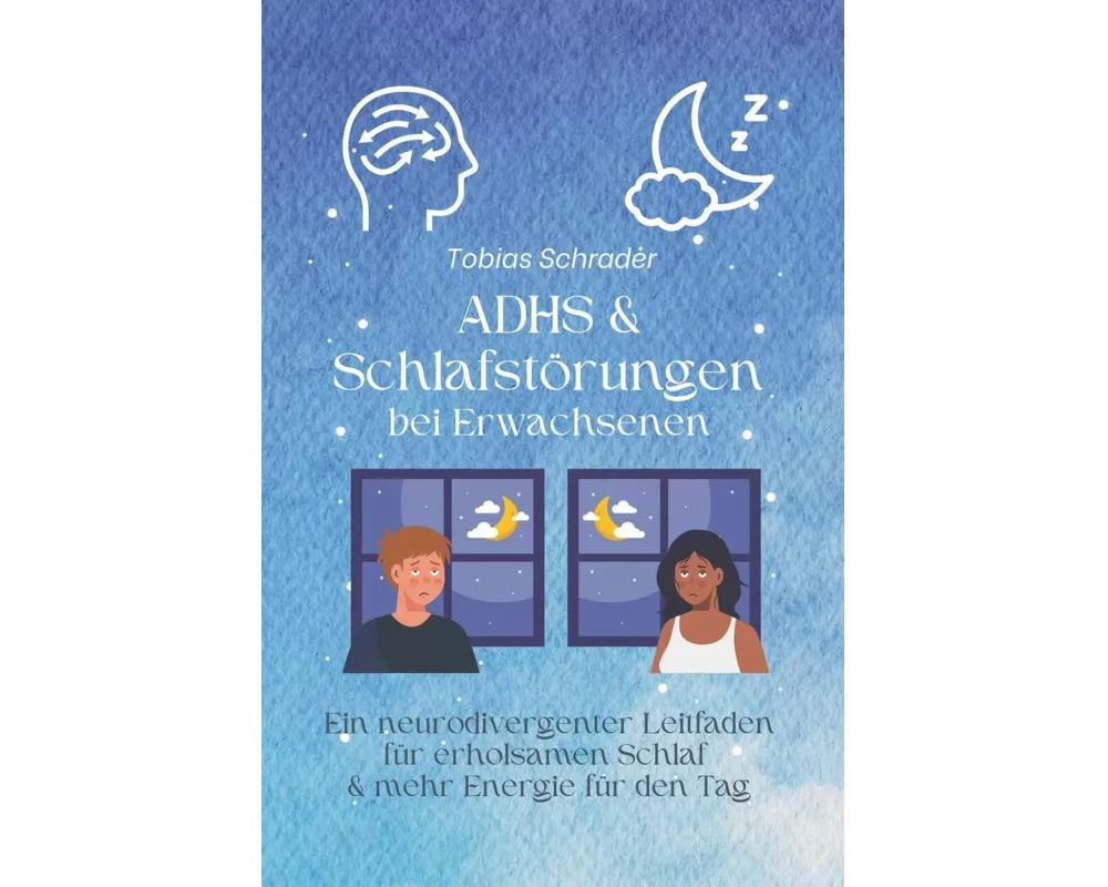 ADHS & Schlafstörungen bei Erwachsenen