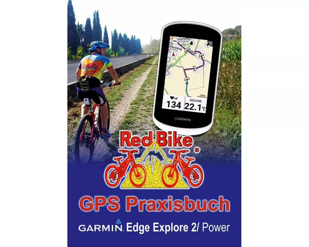 GPS Praxisbuch Garmin Edge Explore 2/Power