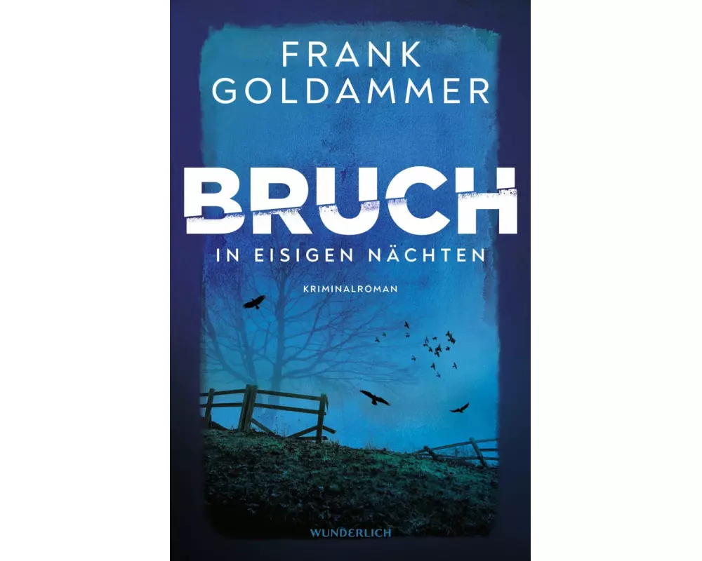 Bruch: In eisigen Nächten