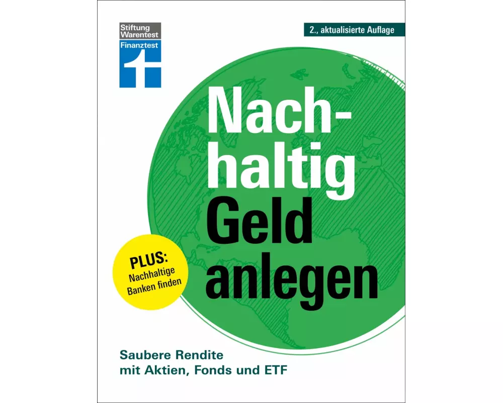 Nachhaltig Geld anlegen