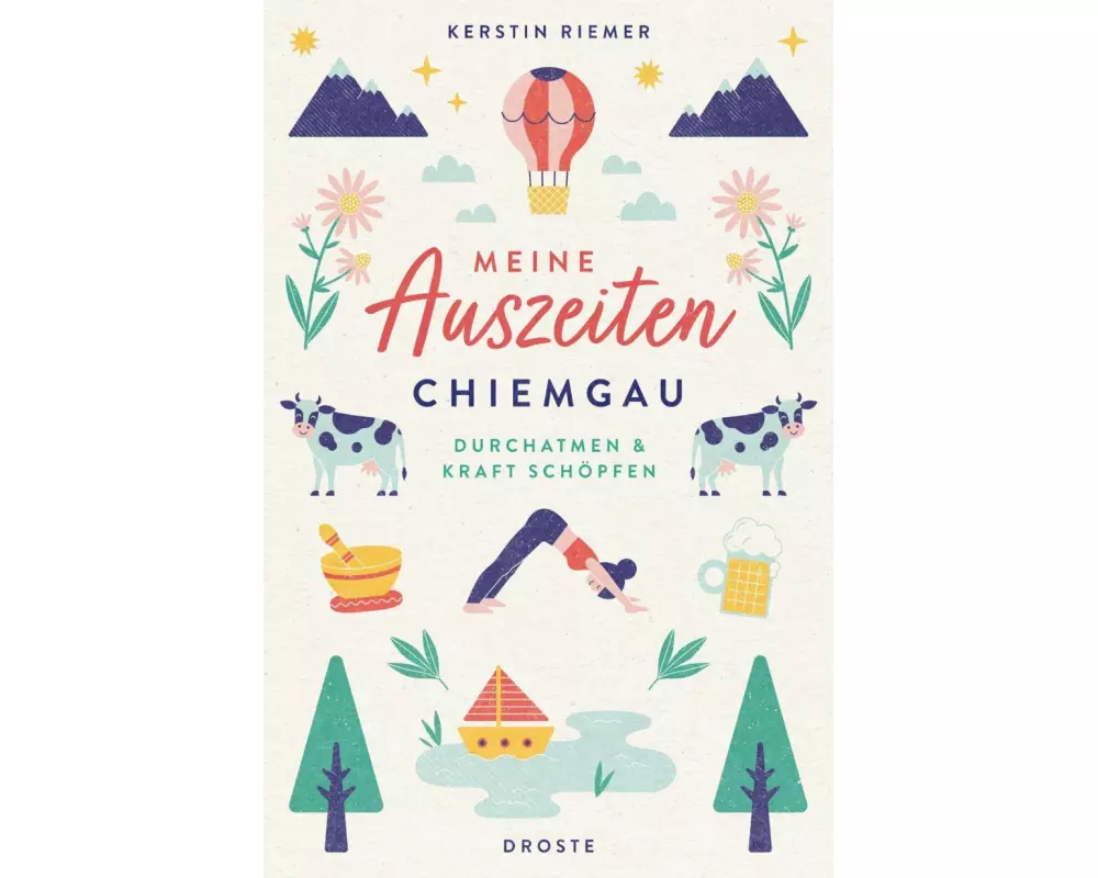 Meine Auszeiten - Chiemgau