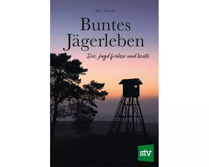 Buntes Jägerleben