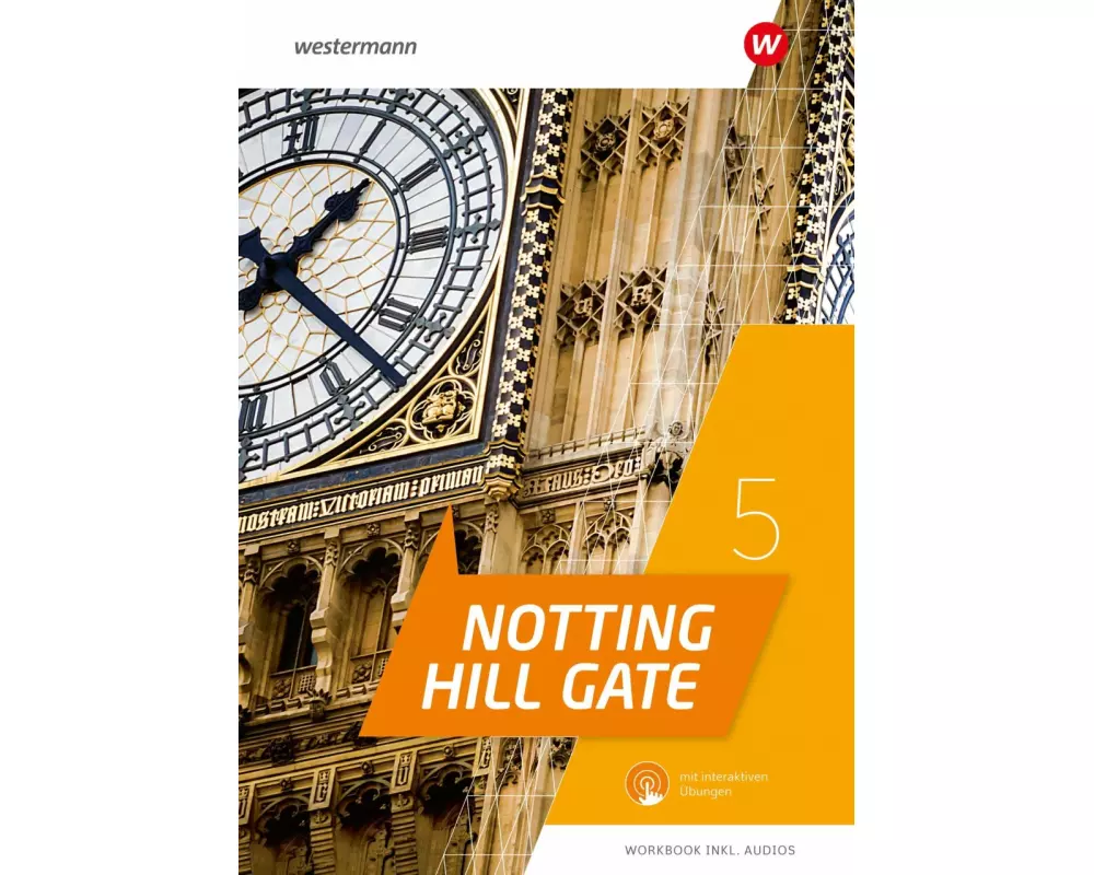 Notting Hill Gate 5. Workbook mit Audios und interaktiven Übungen