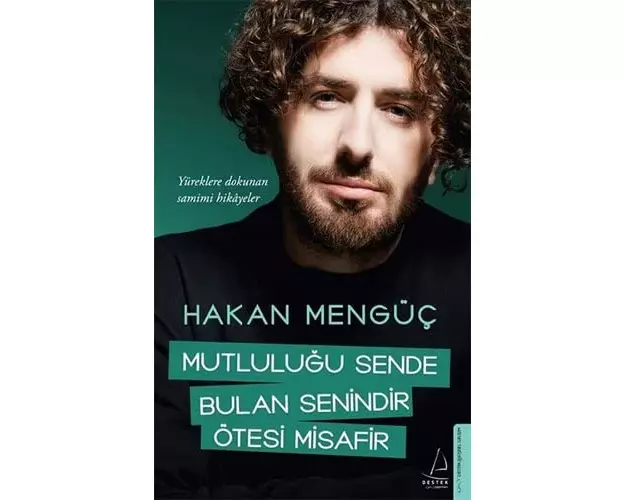 Mutlulugu Sende Bulan Senindir Ötesi Misafir