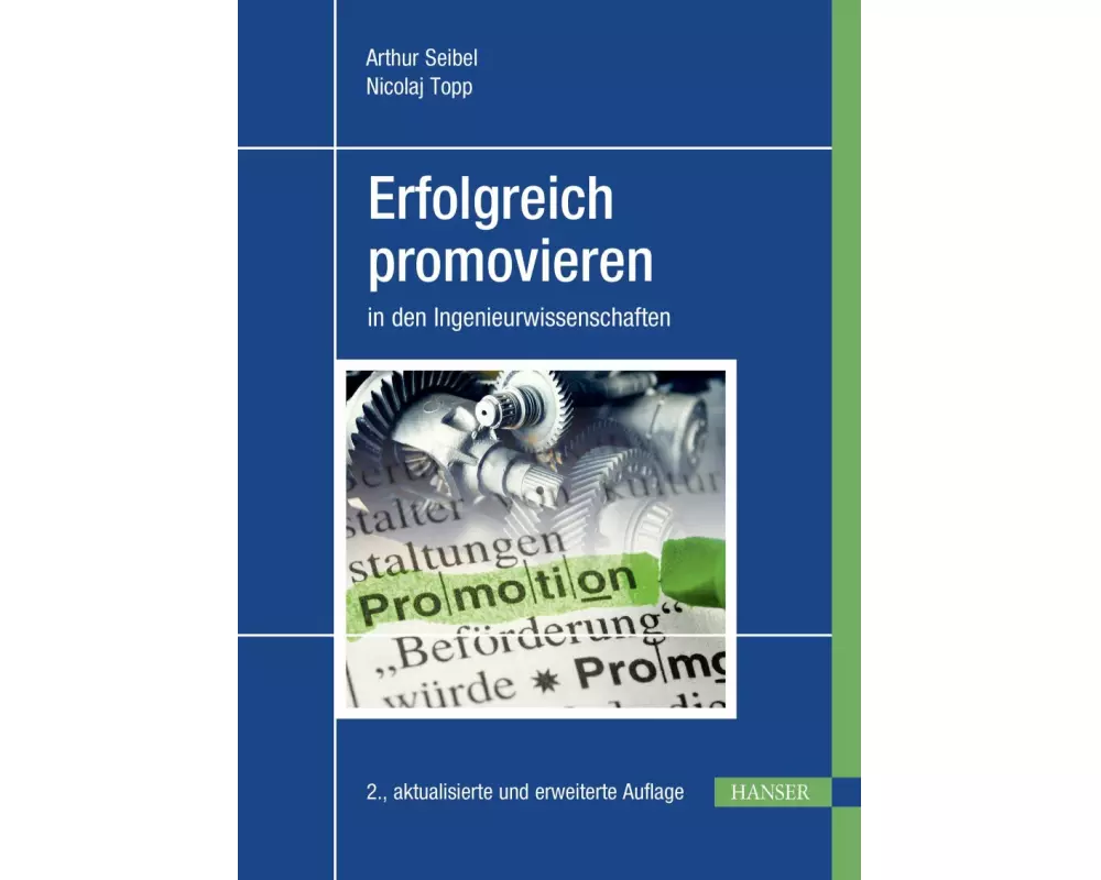 Erfolgreich promovieren in den Ingenieurwissenschaften