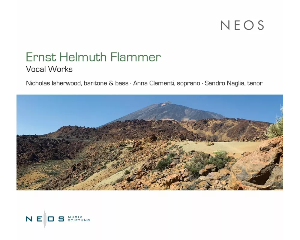 Ernst Helmuth Flammer: Vocal Works