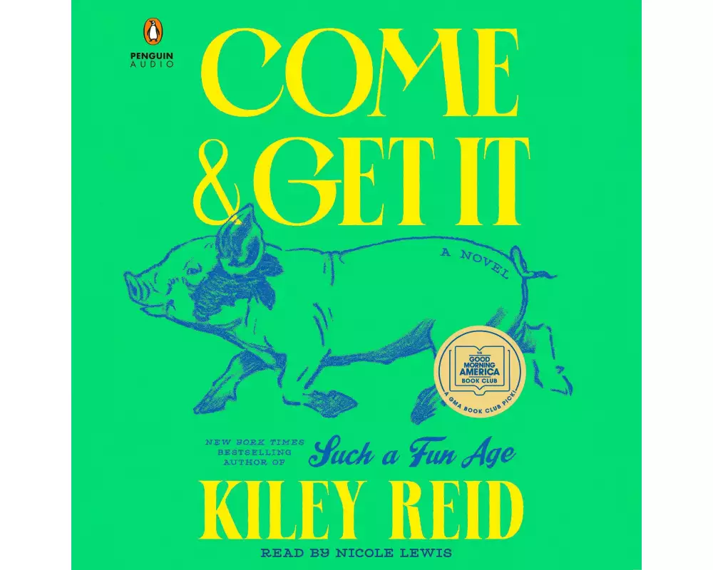 Come and Get It: A GMA Book Club Pick