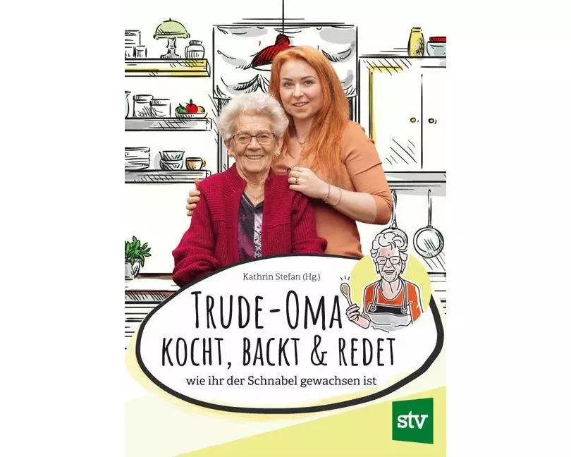 Trude-Oma kocht, backt & redet