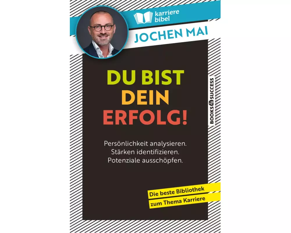 Du bist dein Erfolg!