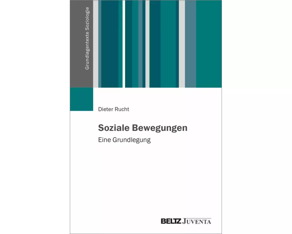 Kollektive Proteste und soziale Bewegungen