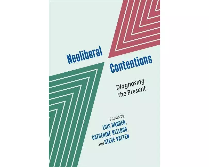 Neoliberal Contentions