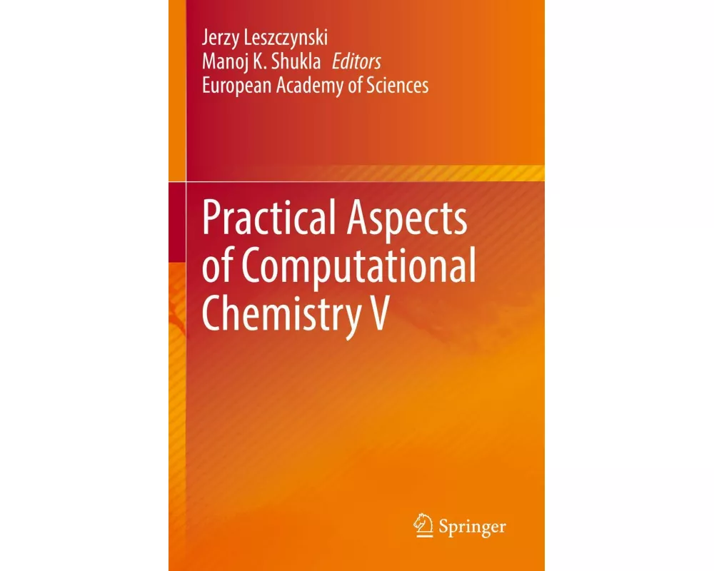 Practical Aspects of Computational Chemistry V