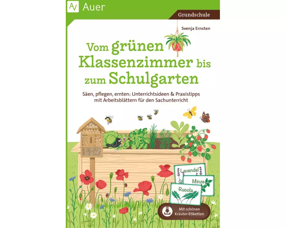 Vom grünen Klassenzimmer bis zum Schulgarten