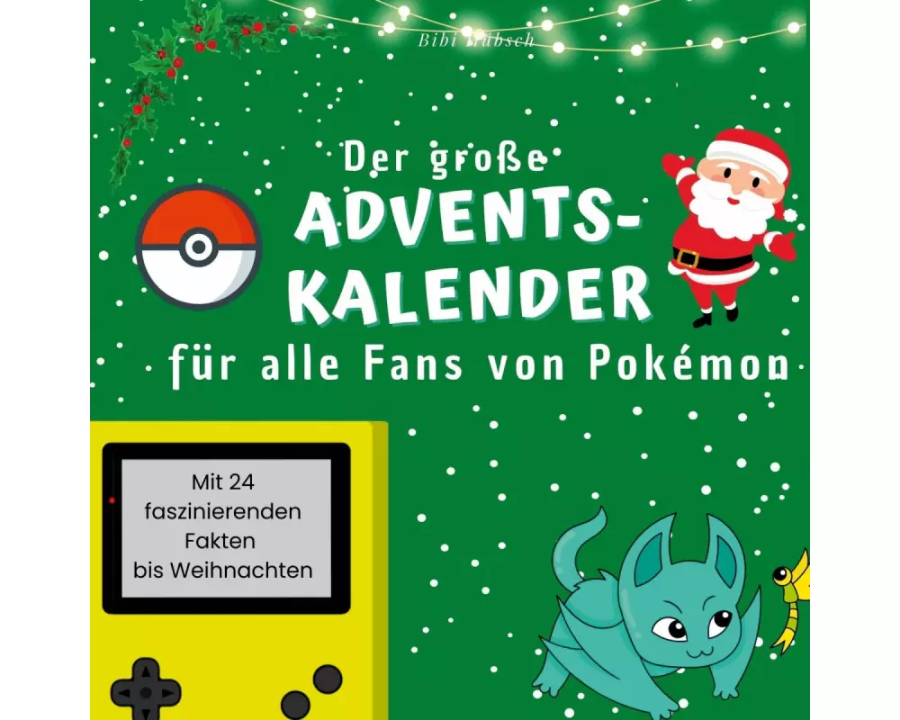 Der große Adventskalender für alle Fans von Pokémon