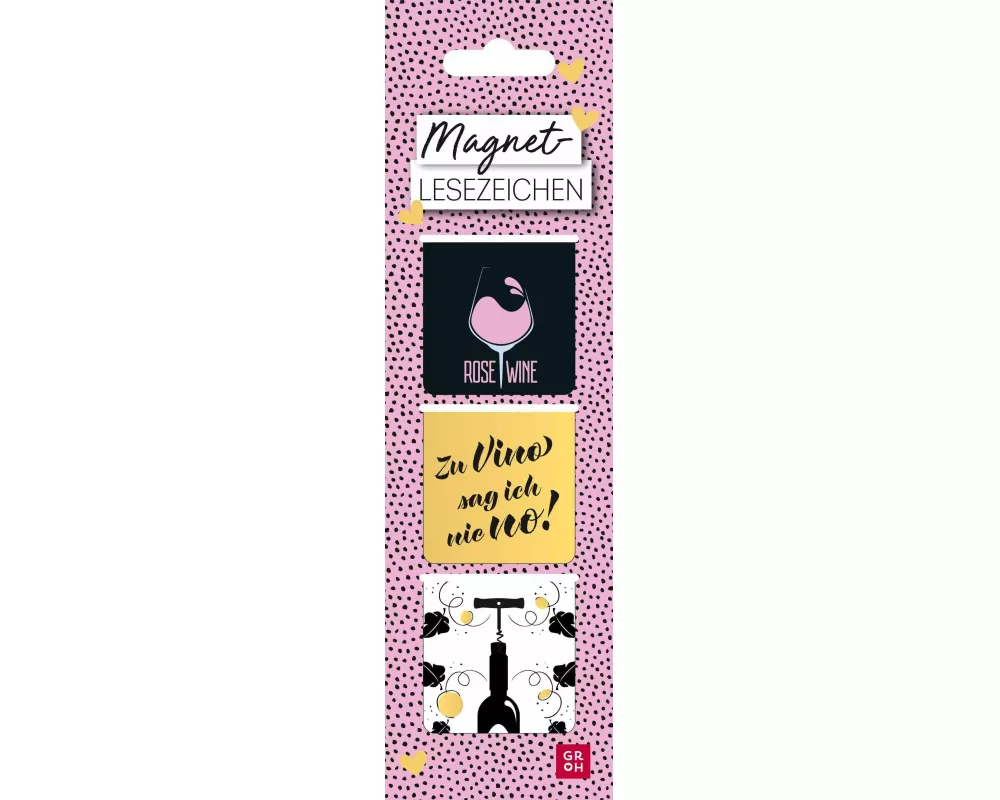 Magnetlesezeichen "Zu Vino sag ich nie no!"