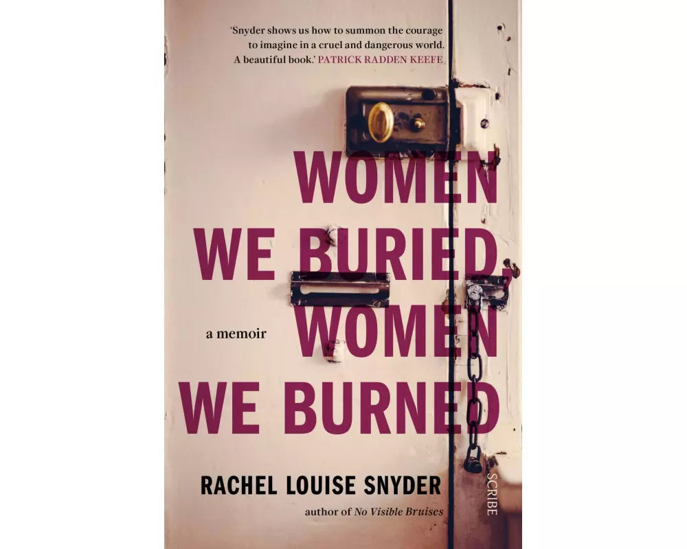 Women We Buried, Women We Burned
