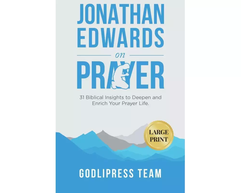 Jonathan Edwards on Prayer