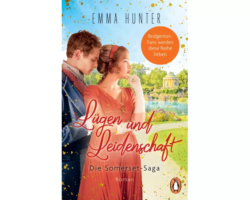 Lügen und Leidenschaft. Die Somerset-Saga (3)