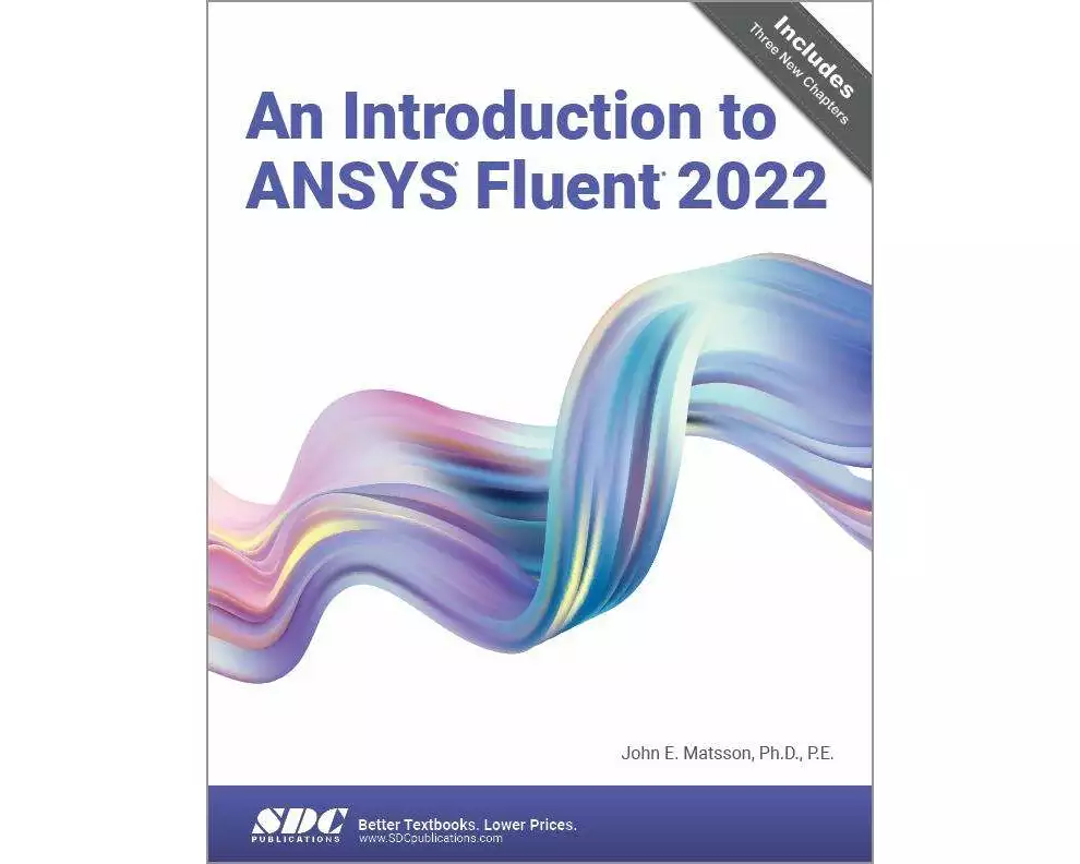 An Introduction to ANSYS Fluent 2022