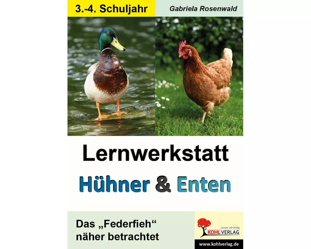 Lernwerkstatt Hühner & Enten / Grundschule
