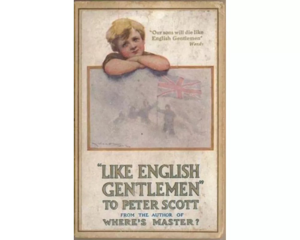 Like English Gentlemen: to Peter Scott