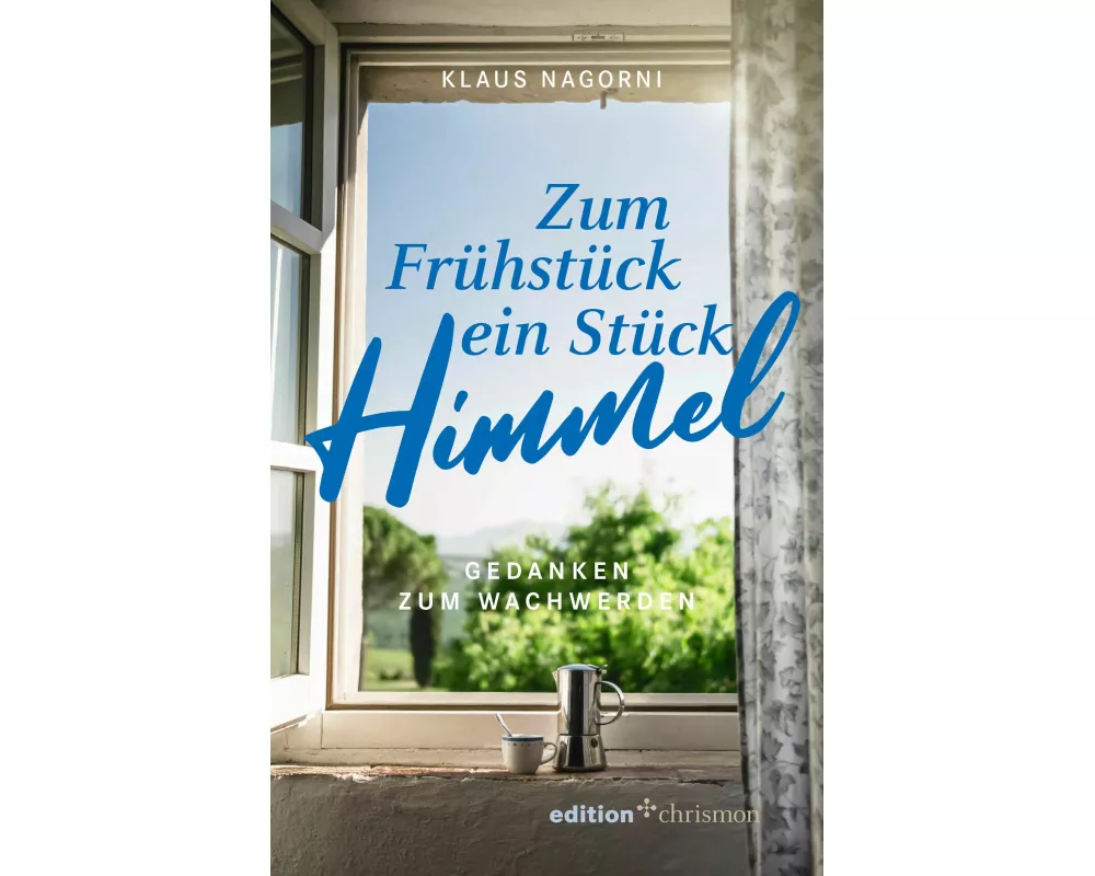 Zum Frühstück ein Stück Himmel