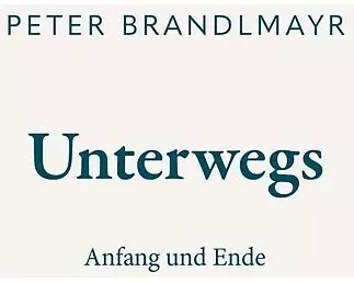 Unterwegs - Anfang und Ende