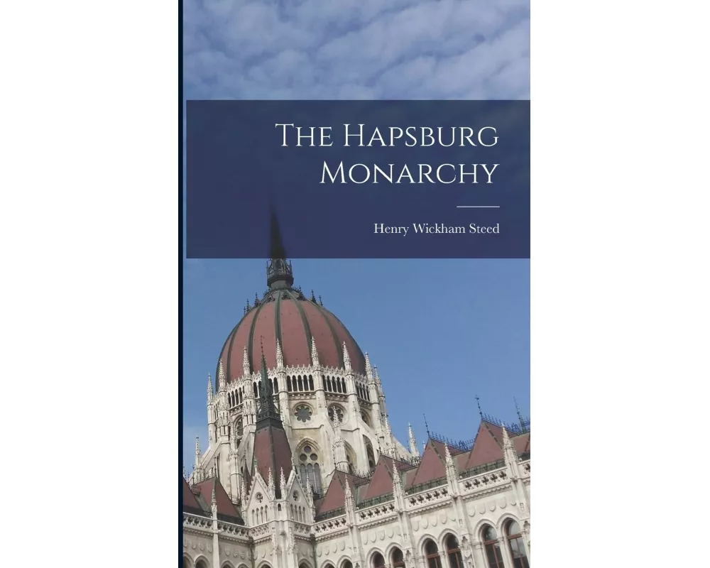 The Hapsburg Monarchy