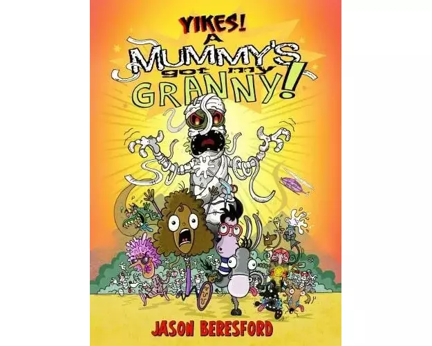 Yikes! A Mummy's Got My Granny