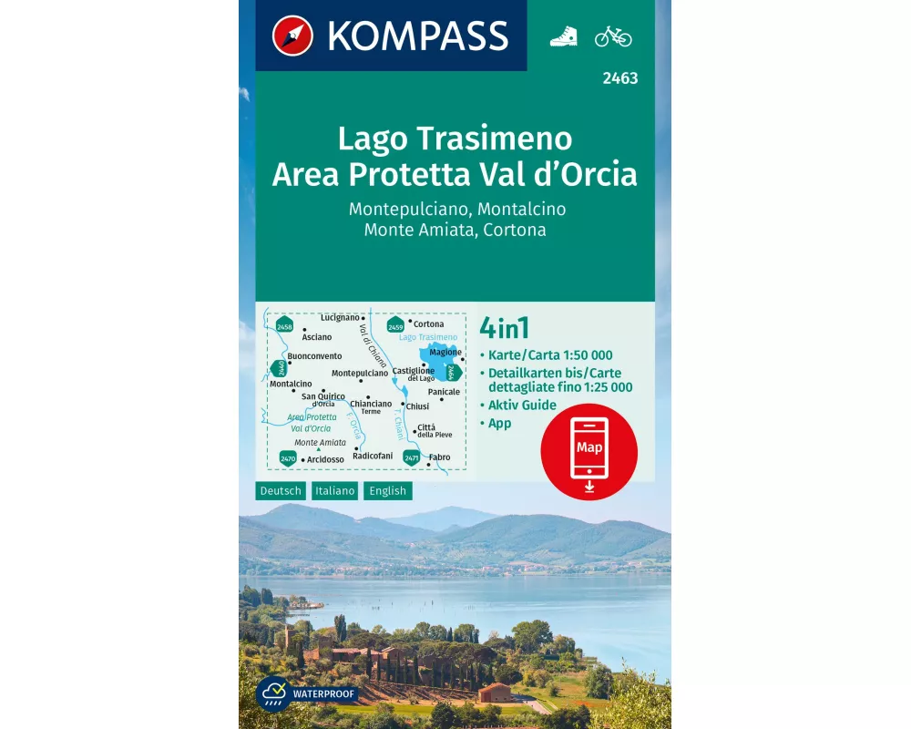 KOMPASS Wanderkarte 2463 Lago Trasimeno, Area Protetta Val d' Orcia, Montepulciano, Montalcino, Monte Amiata, Cortona 1:50.000