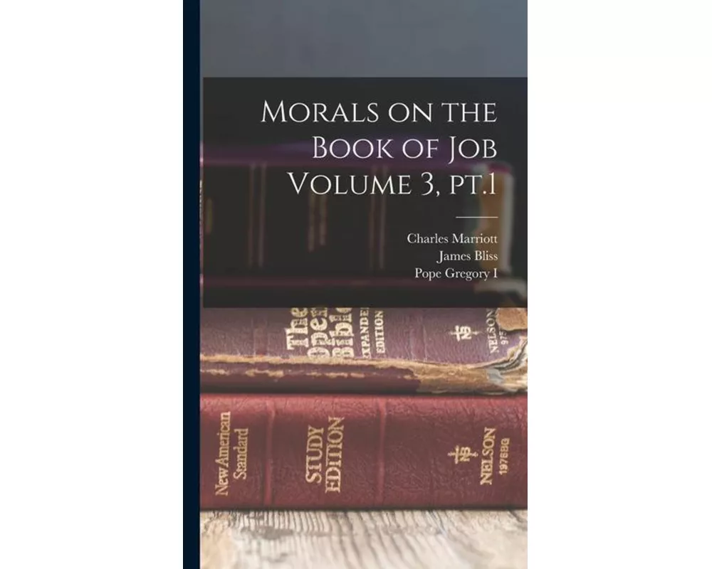 Morals on the Book of Job Volume 3, pt.1