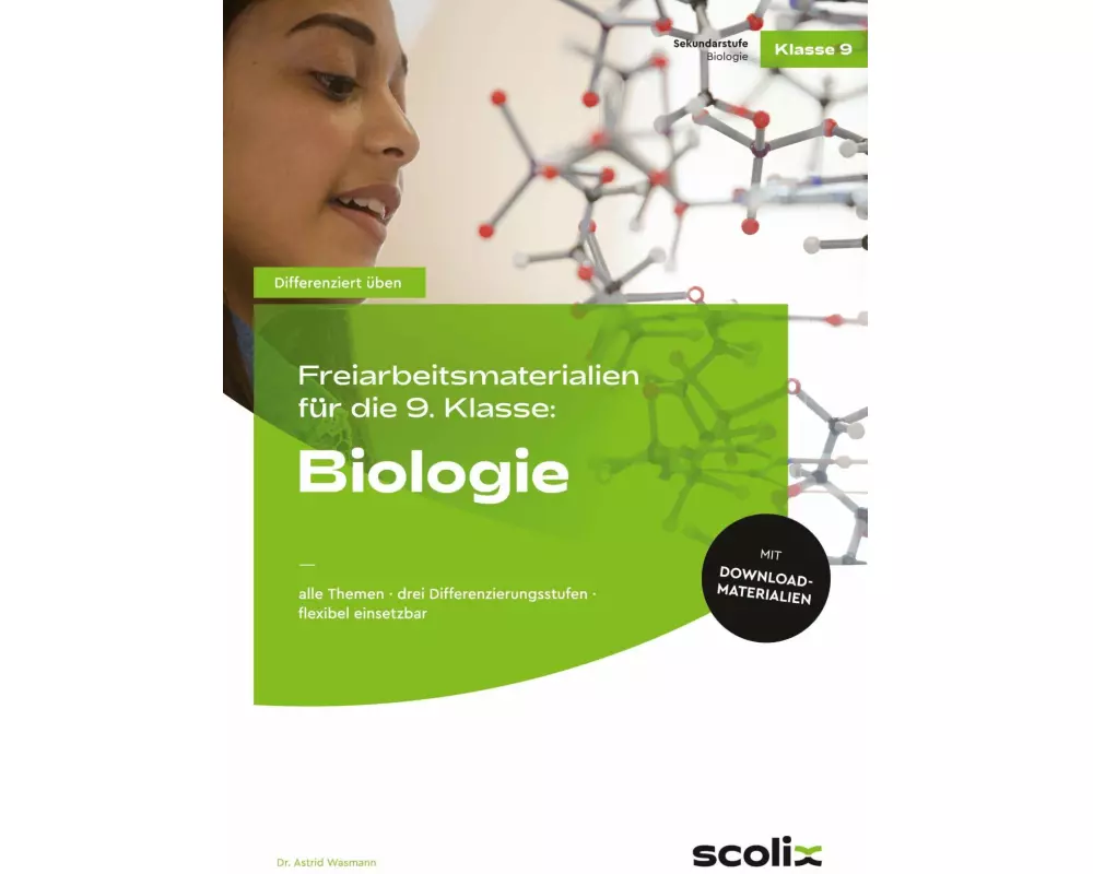 Freiarbeitsmaterialien 9. Klasse: Biologie