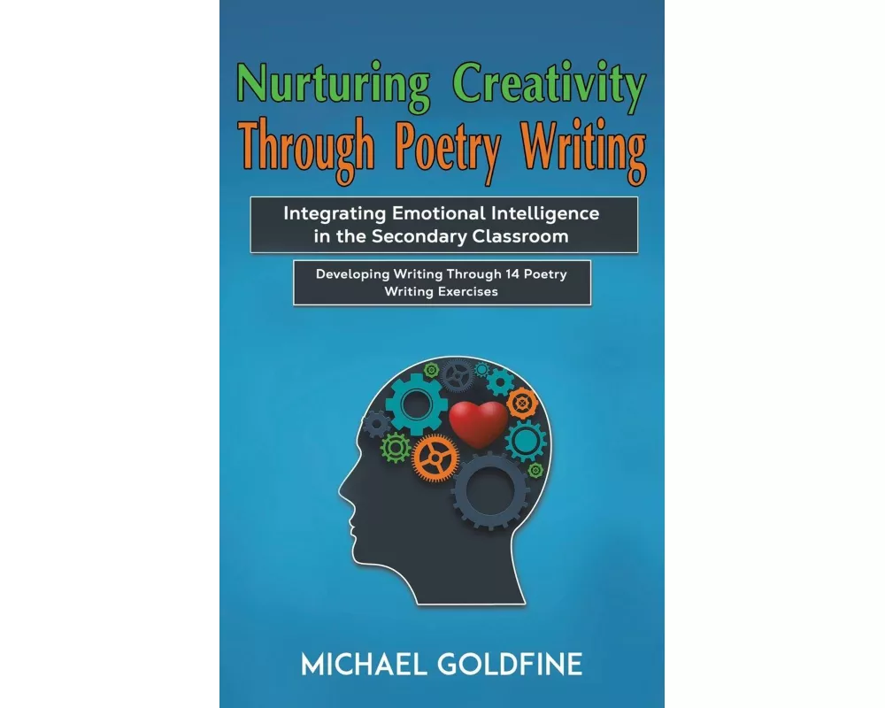 Nurturing Creativity Through Poetry Writing
