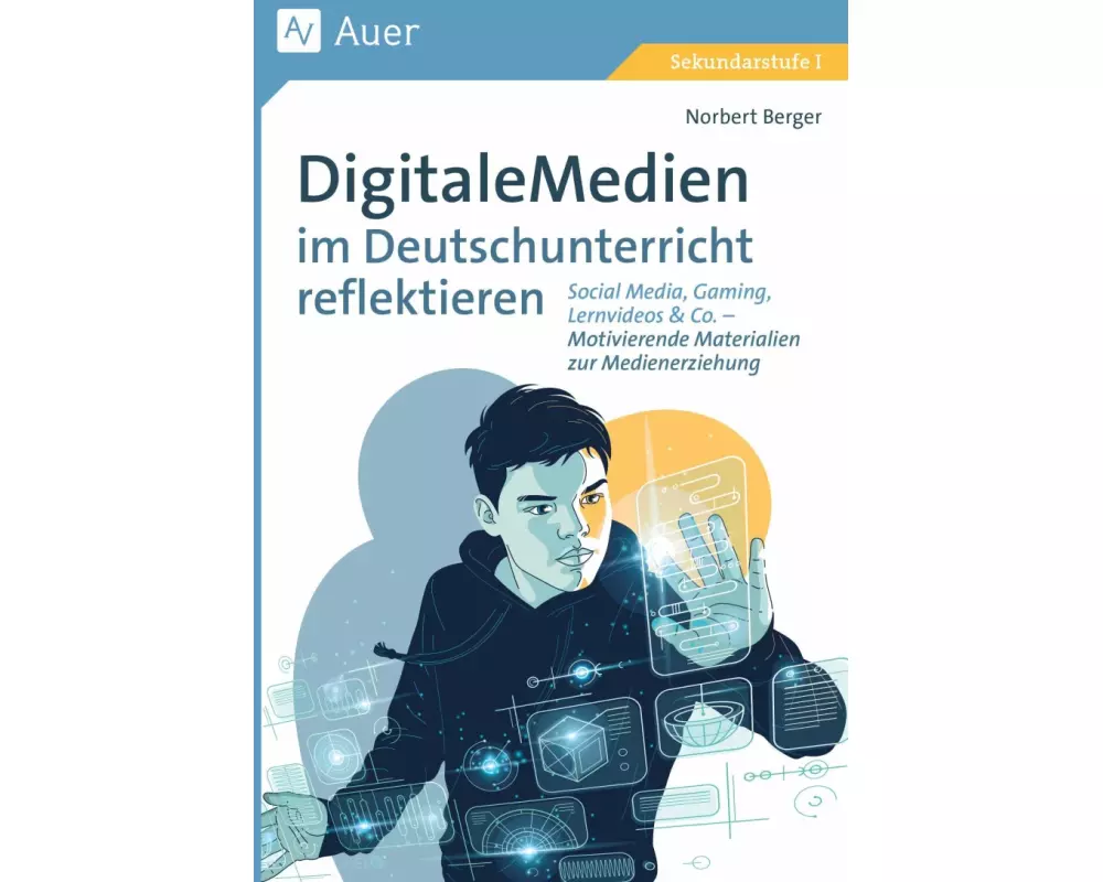 Digitale Medien im Deutschunterricht reflektieren