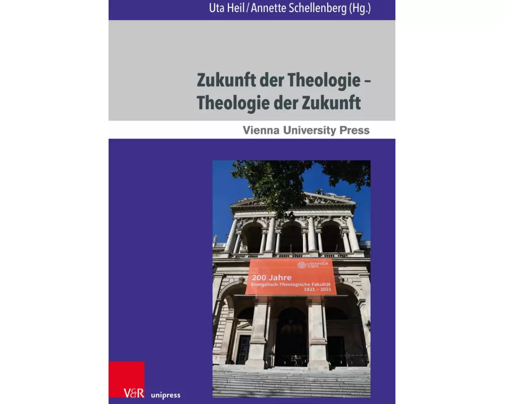Zukunft der Theologie - Theologie der Zukunft