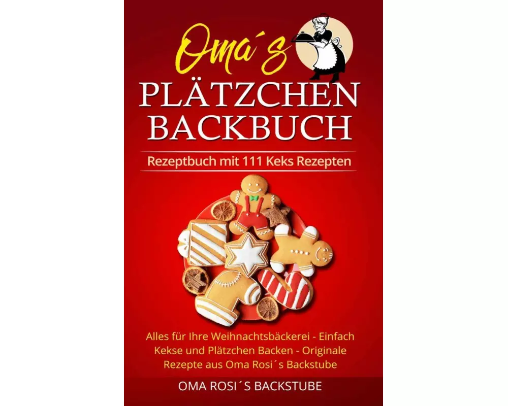 Rezeptbuch mit 111 Keks Rezepten