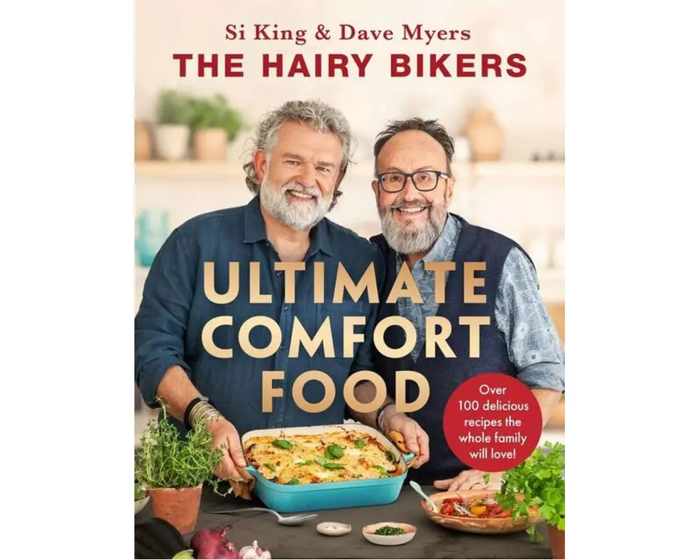 The Hairy Bikers' Ultimate Comfort Food