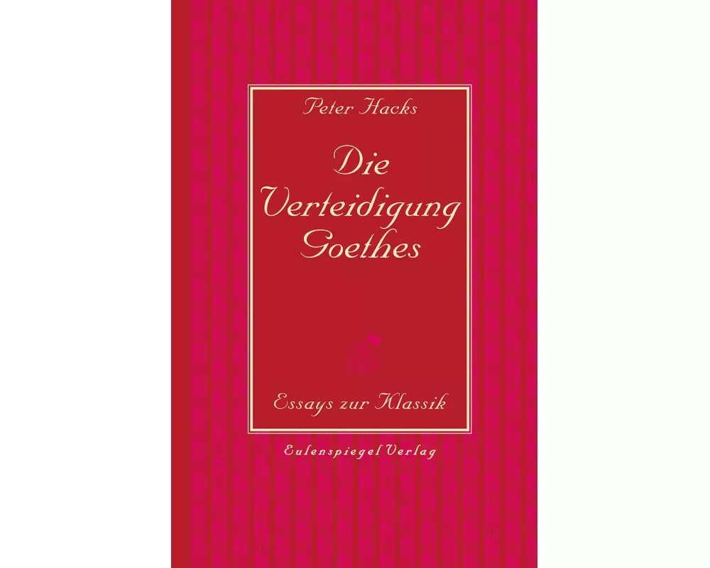 Die Verteidigung Goethes