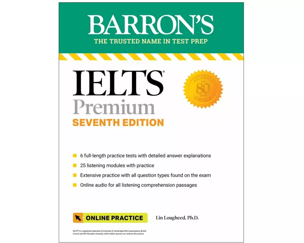 IELTS Premium: 6 Practice Tests + Comprehensive Review + Online Audio, Seventh Edition