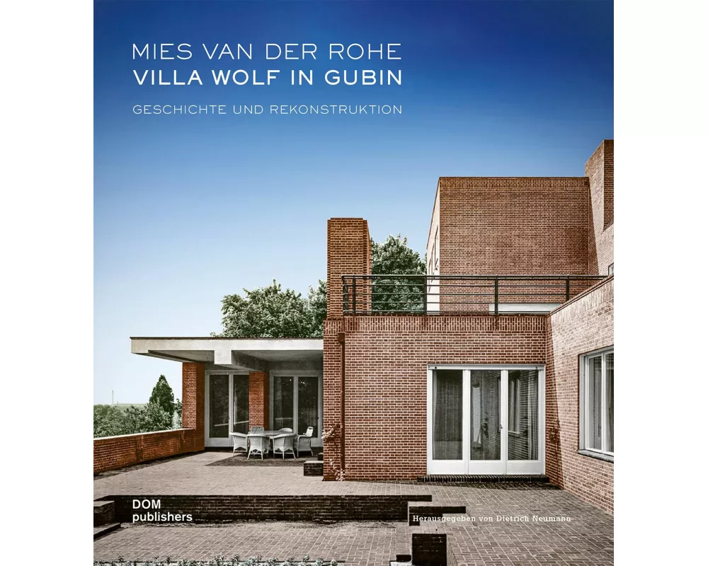 Mies van der Rohe. Villa Wolf in Gubin