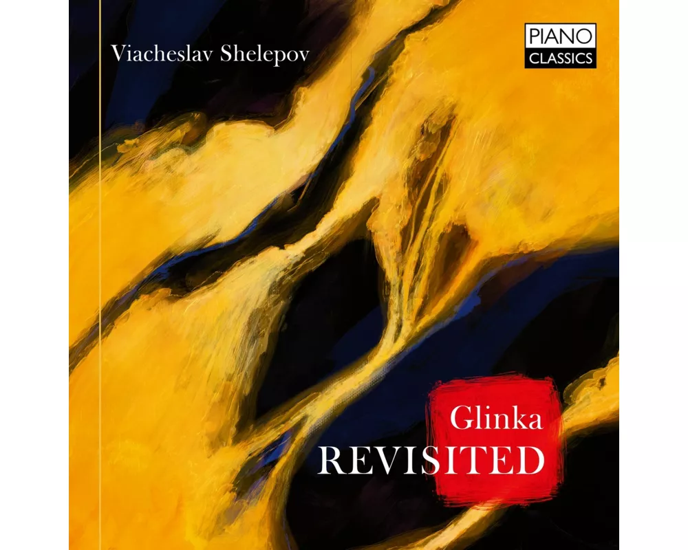 Glinka:Revisited