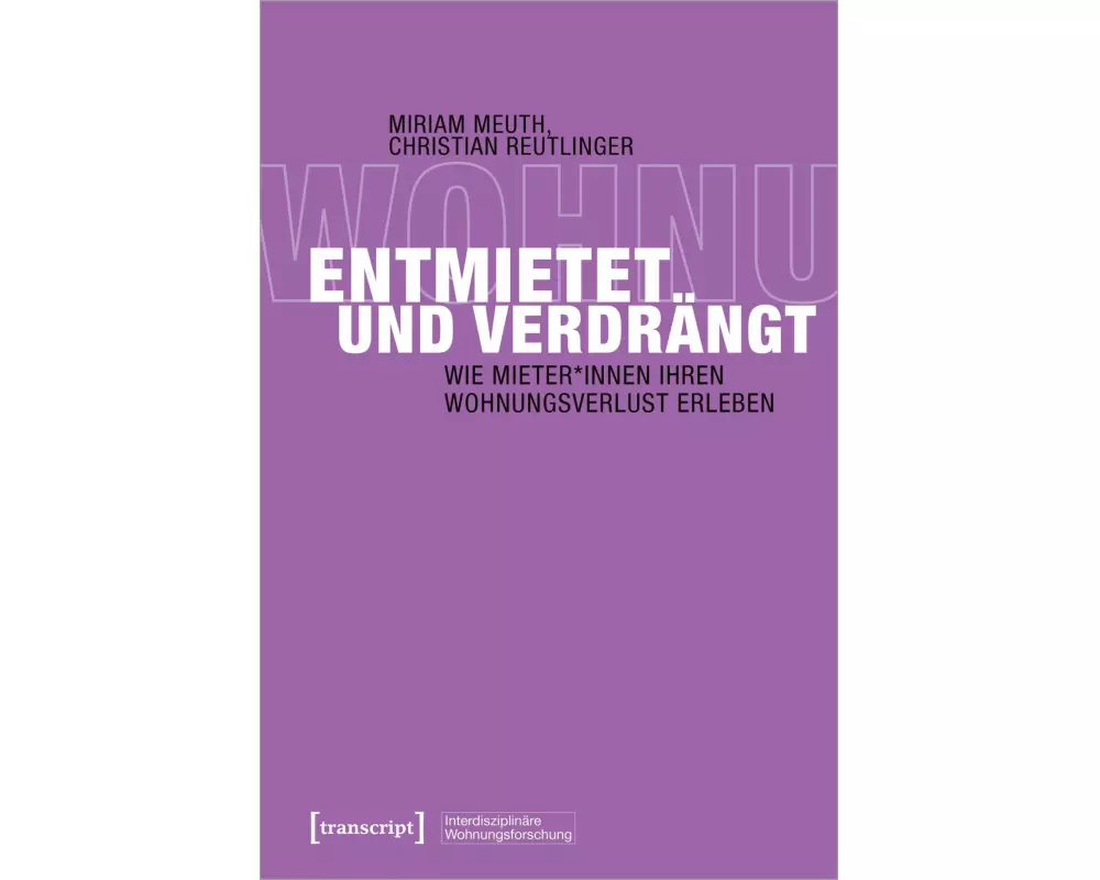 Entmietet und verdrängt