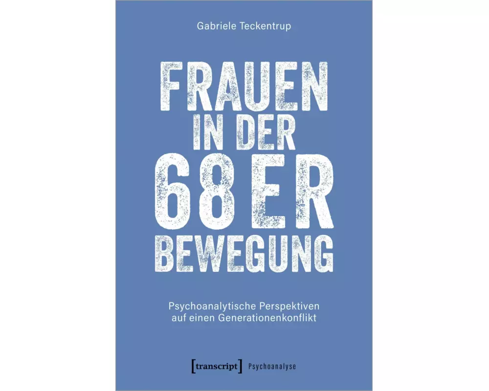 Frauen in der 68er Bewegung