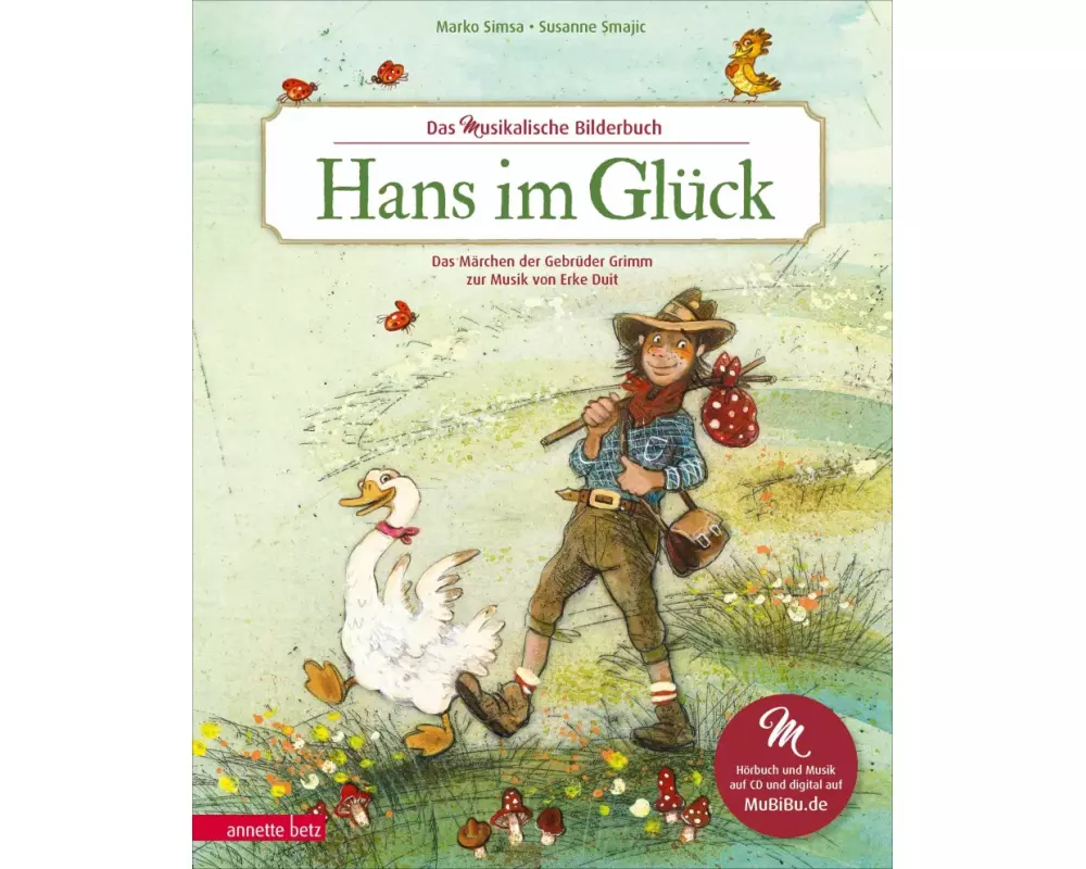 Hans im Glück (Das musikalische Bilderbuch mit CD und zum Streamen)